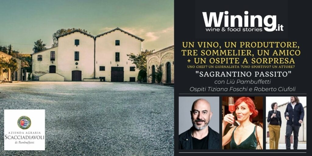 Scopri di più sull'articolo Le “Degustazioni Condivise” – Il Sagrantino Passito di Scacciadiavoli